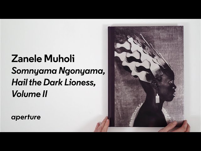 Zanele Muholi: Somnyama Ngonyama, Hail the Dark Lioness, Volume II | PhotoBook Flip Through