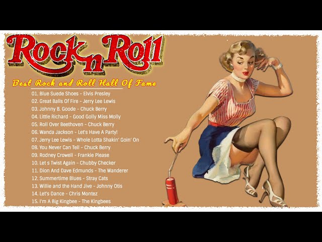 Roll and Roll 50s 60s 🎸 Oldies Mix Rock 'n' Roll 50s 60s 🎸 Chuck Berry, Elvis Presley, Paul Ank