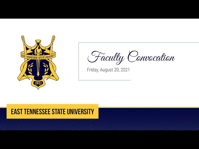 ETSU Faculty Convocation