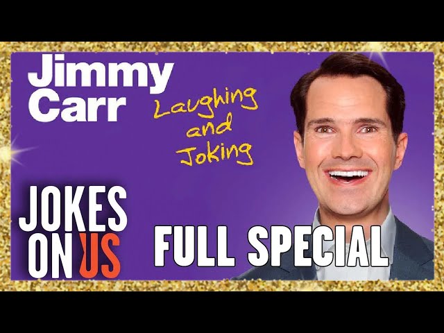 Jimmy Carr: Laughing and Joking FULL SHOW - 90 Minutes of Outrageous One-Liners! | Jokes On Us