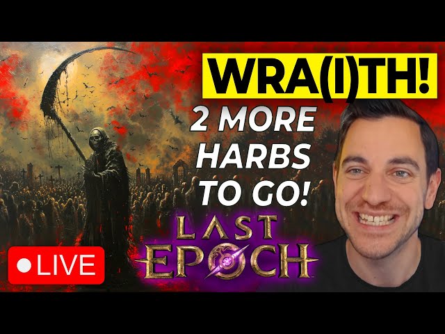 🔴Wraithlord IS BACK! to Kill Aberroth?? Farming New Items! Last Epoch Gameplay