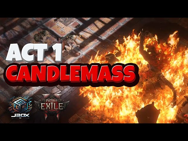 Act 1 Candlemass The Living Rite | Path of Exile 2