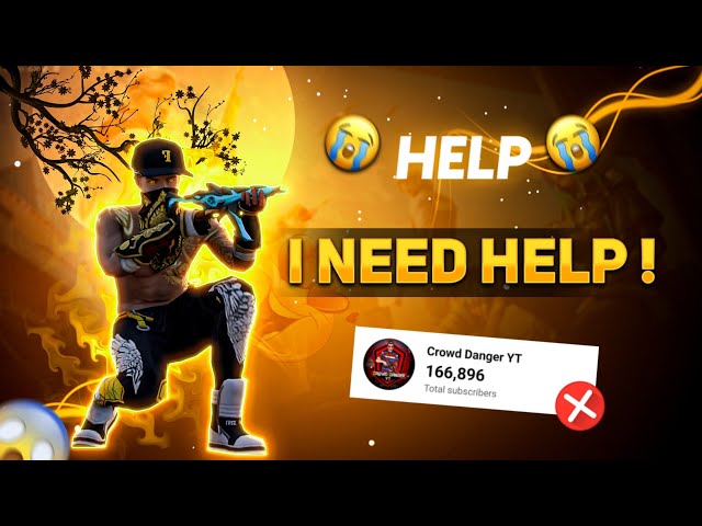 I Need Help! 😭🙏|@CrowdDangerYT