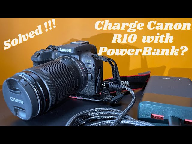 Canon EOS R10 USB-C Charging Problems, Solutions, and Tips - Also applies to EOS R/RP/R07