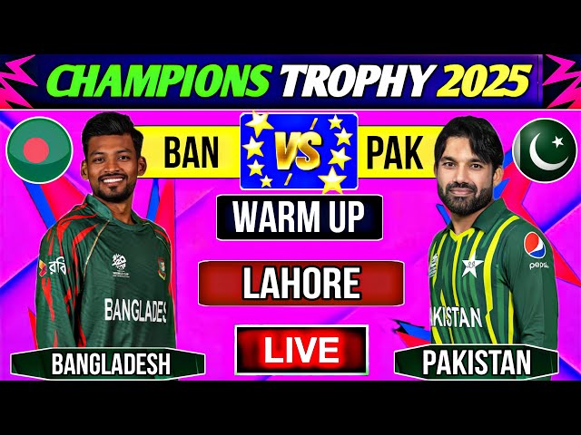 🔴Live Warm Up : Pakistan vs Bangladesh Ist Warm Up Match Live | Live Scores | Pak vs Ban live Match