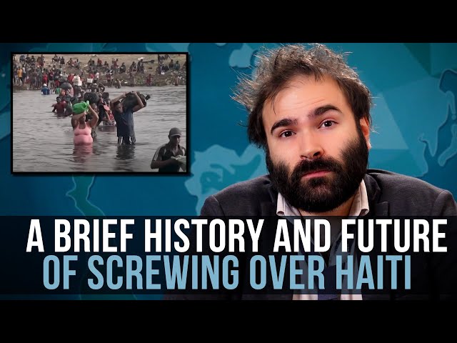 A Brief History And Future of Screwing Over Haiti - SOME MORE NEWS