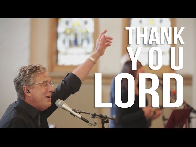 Don Moen - Thank You Lord | Live Worship Sessions