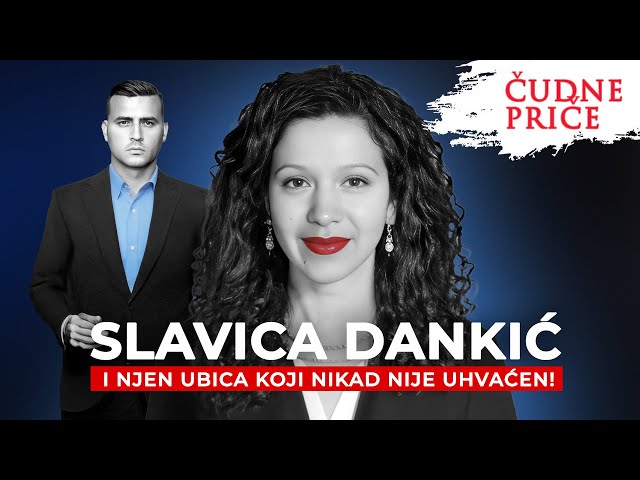 ČUDNE PRIČE 281 - SLAVICA DANKIĆ i njen ubica koji nikad nije uhvaćen‼️