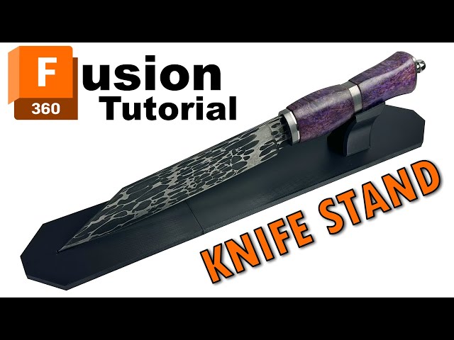 How To Design A Knife Stand in Fusion 360 For 3D Printing | Free Files