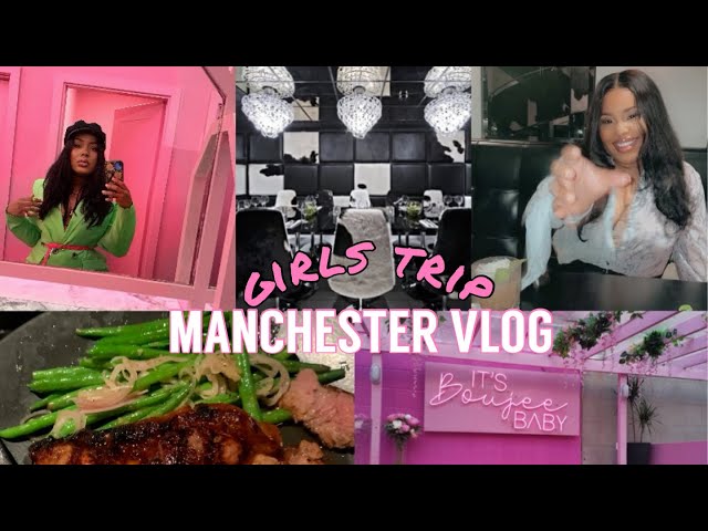 MANCHESTER VLOG PART 3: GIRLS TRIP| INSTAGRAM WORTHY PLACES| Where to eat, how to get around, etc