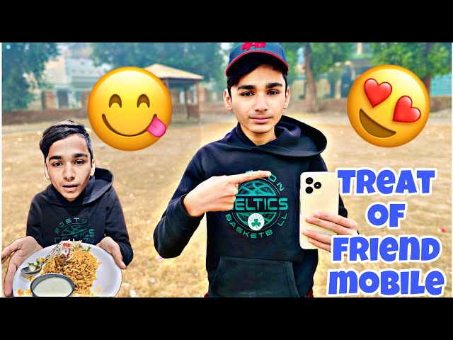 Friend sy New Mobile ki treat li😋 || or konsa Mobile liya