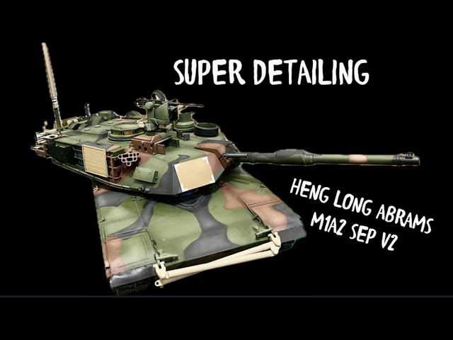 NEW Heng long Abrams M1A2 Sep V2 1/16th RC  7.0/7.1 NATO CAMO painting complete. A long video #howto