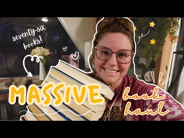 Massive Book Haul - 76+ books (Part One!)