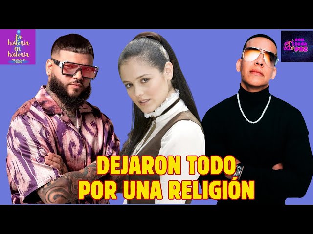 Dejaron todo por una religión.  Daddy Yankee, Alison Lozz y otros