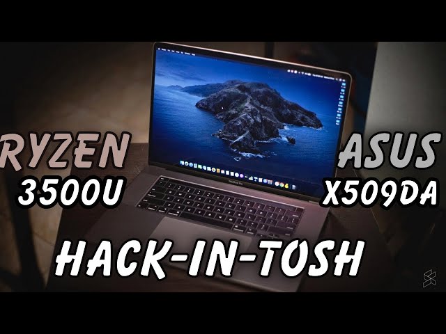 Install macOS on Ryzen 5 3500U | Asus X509DA | Hackintosh