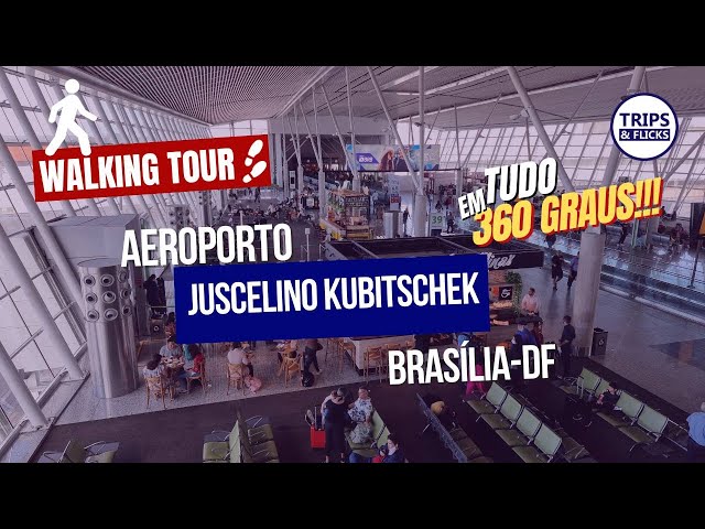 Conheça o Aeroporto Internacional de Brasília em 360 Graus - Tour Virtual com Legendas! 🌟🛬