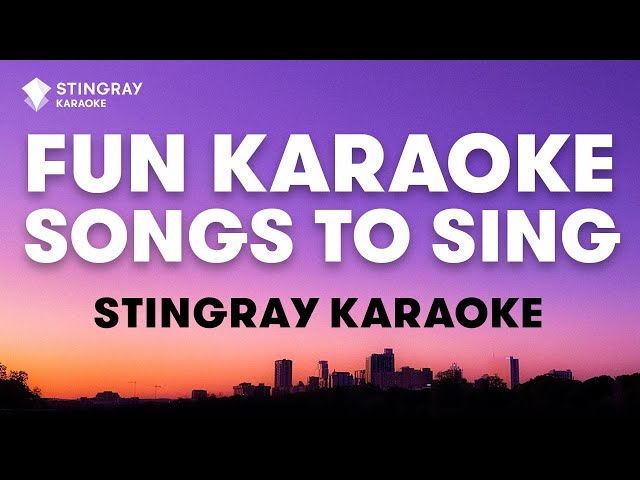 FUN KARAOKE SONGS to Sing with Friends And Family | Epic Karaoke Playlist by  @StingrayKaraoke