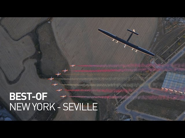 Solar Impulse - Best of First Transatlantic Crossing in a solar airplane