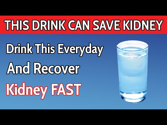 Get Your Kidneys Back and Stop Proteinuria in 7 Days With These 5 Simple Drinks!