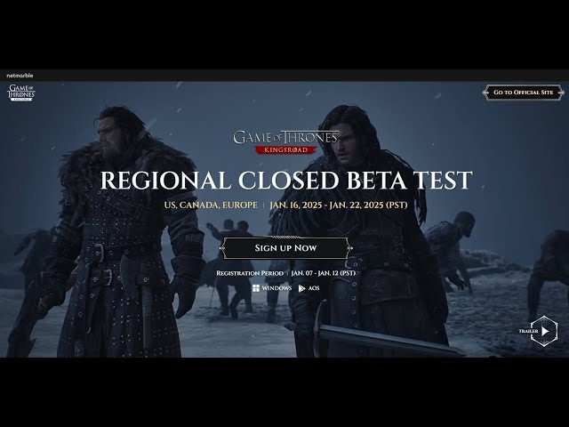 Game of Thrones KINGSROAD Close Beta Test Sign Up OPEN