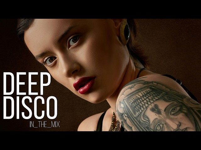 Deep House 2024 I Deep Disco Records New Years Eve Mega Mix