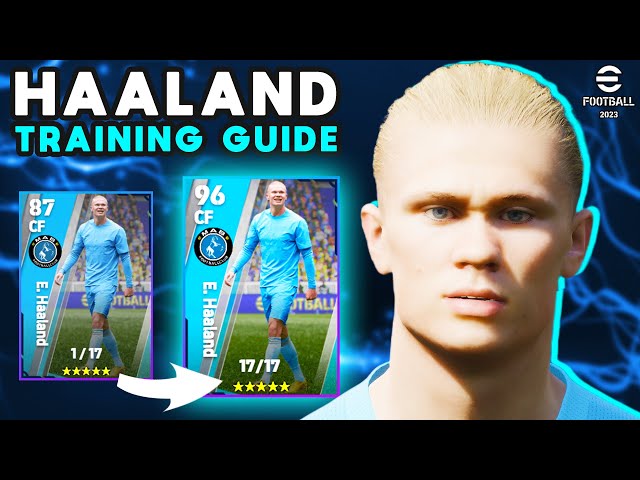 eFootball 2023 | HAALAND ULTIMATE TRAINING GUIDE - BALANCE DESTROYS THIS CARD