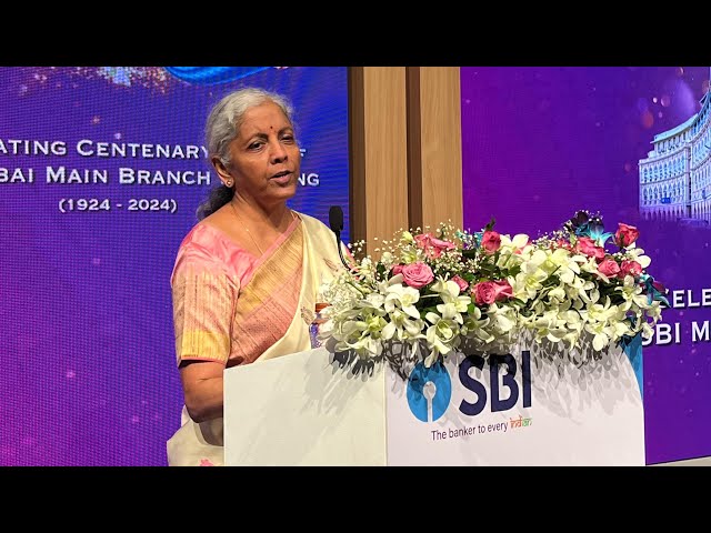 Smt Nirmala Sitharaman's address during Centenary Celebrations of SBI Mumbai Main Branch Building