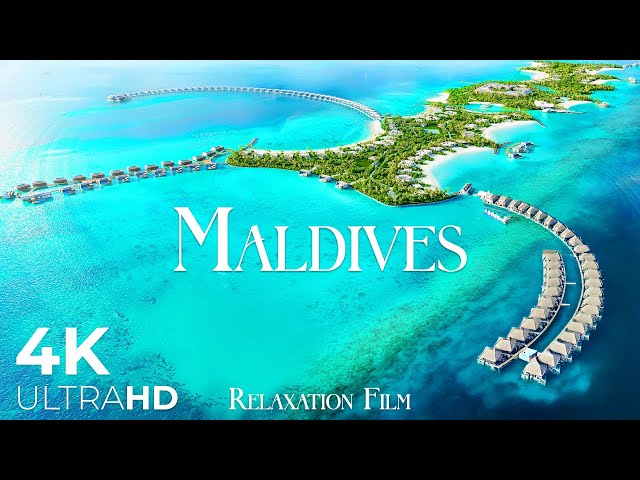 Maldives 4K - Deep Relaxation Film with Peaceful Music - Nature Ultra HD