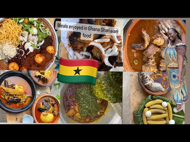 What TO Eat When You Visit Ghana |Recap of All Ghanaian Food I Enjoyed in Ghana | Ghanaian food