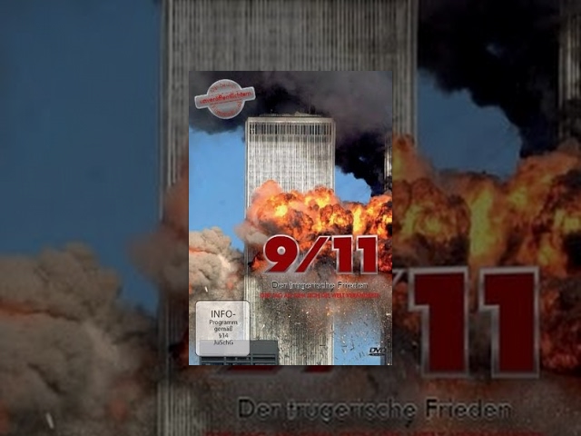 9/11 - Der trügerische Frieden, Der Tag an dem sich die Welt veränderte - Trailer