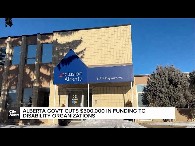 Inclusion Alberta calls out provincial funding changes for disability organizations