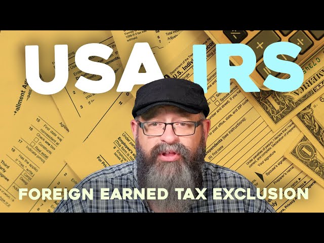 US IRS Foreign Earned Tax Exclusion for Expats 🇺🇸