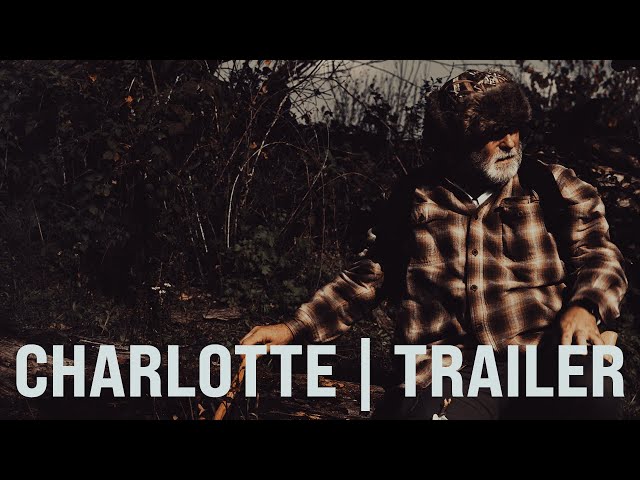 Charlotte | Trailer