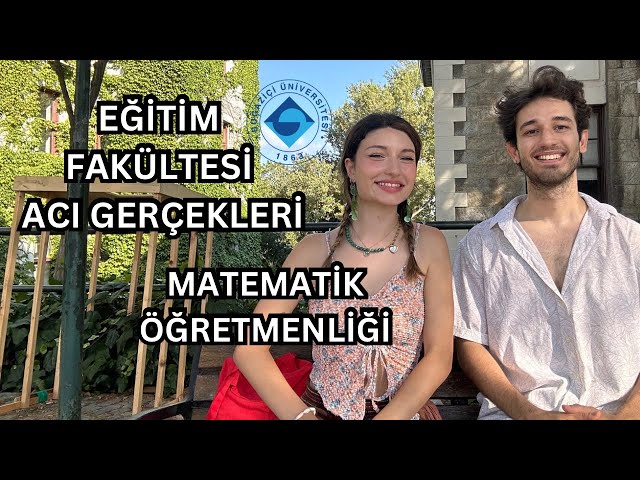 BOĞAZİÇİ ÜNİVERSİTESİ İÇİN EF YAZILIR MI ? Matematik öğretmenliği