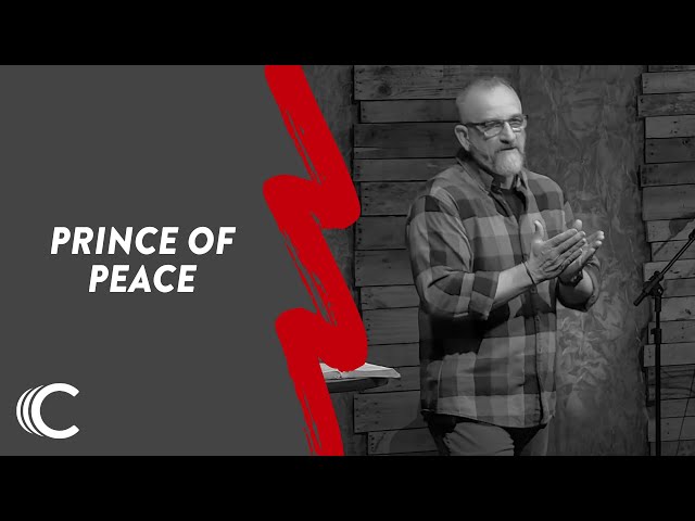 Prince of Peace | He Shall Be Called | Dennis Ray | Connection Christian Church