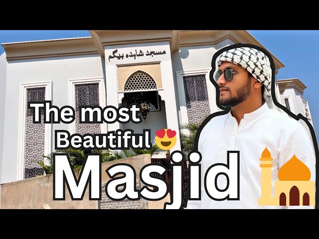 The Most Beautiful Masjid | Fahadvlogs02 | #masjid