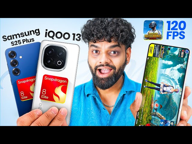 120 FPS PUBG - Samsung S25 Plus vs iQOO 13 🔥 Kaun Jitega?