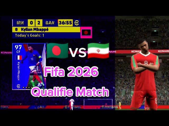 Bangladesh vs Iran Qualifie Match For Fifa 2026 Highlight #efootball