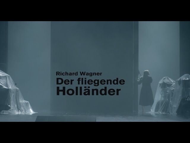 Richard Wagner: DER FLIEGENDE HOLLÄNDER [Trailer]