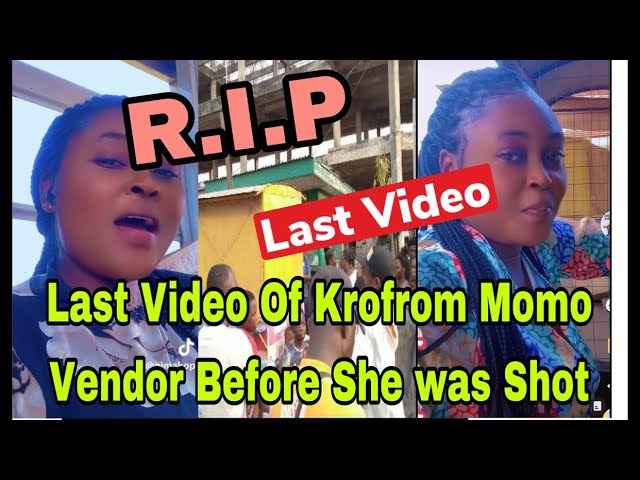 BREAKING: T£ARS FLOW AS LAST VIDEO OF BEAUTIFUL MOMO VENDOR SH0T D£AD AT KROFROM IN KUMASI🔥