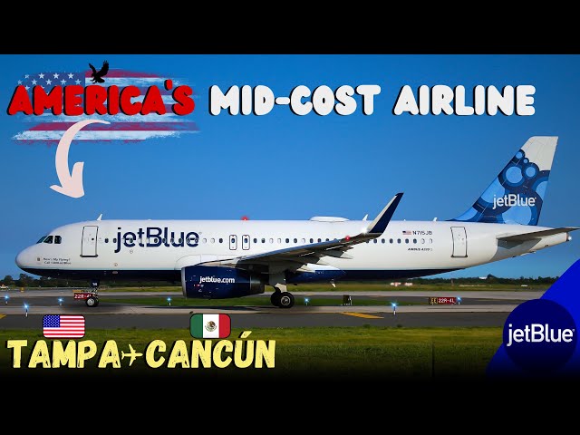 Flying from Tampa to Cancún on a Cramped Jet Blue A320-|Trip Report✈️|