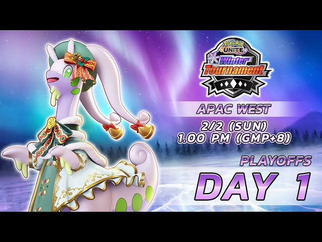 Pokémon UNITE Winter Open Tournament  APAC WEST Playoffs Day 1