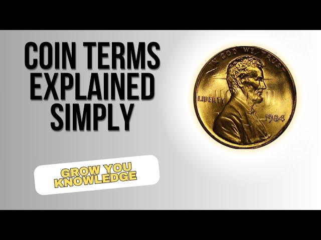 Coin Collecting Terms Explained! #CoinCollecting #Numismatics