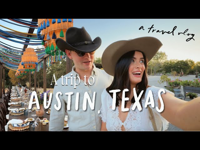 VLOG: A weekend trip to Austin, Texas