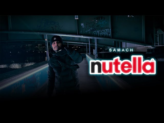 Samach - Nutella (Official Music Video)