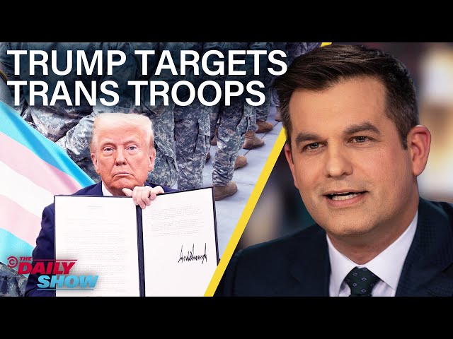 Trump Orders Trans Military Ban & Pardoned Jan 6ers Are in Legal Trouble… Again | The Daily Show