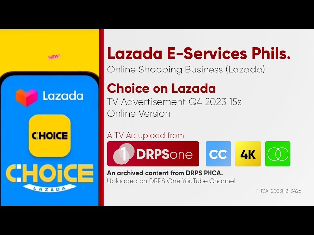 Choice on Lazada TV Ad Q4 2023 15s (Philippines, Online Version) [CC/4K/ST]