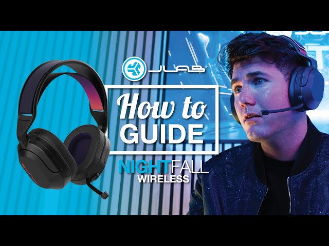 How To Guide: Nightfall Wireless Gaming Headset