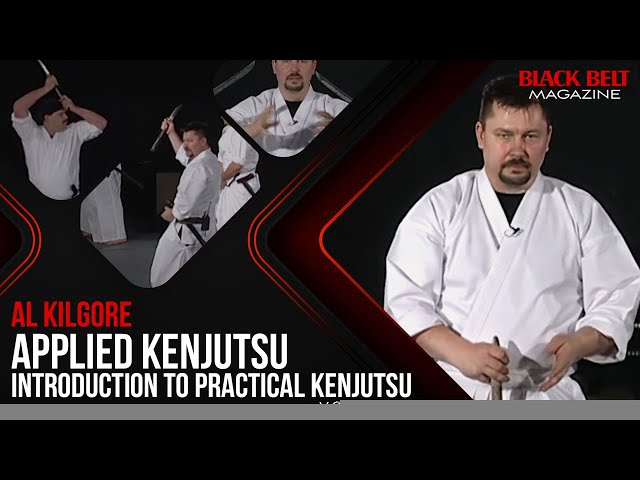 Al Kilgore: Applied Kenjutsu Introduction to Practical Kenjutsu - (Vol 2) | Black Belt Magazine