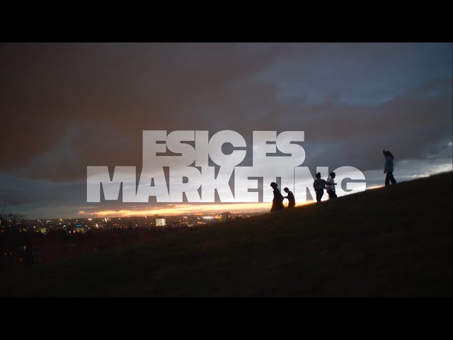 EL MARKETING ESTÁ EN TODO - ESIC University